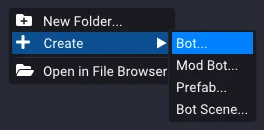 The Asset Browser right-click menu with Create expanded to show Bot, Mod Bot, Prefab, and Bot Scene; Bot is highlighted.