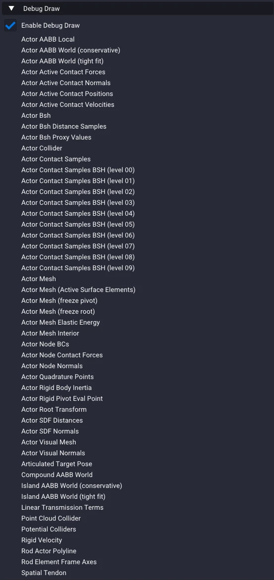 The Debug Draw settings panel: an Enable Debug Draw checkbox followed by a long list of drawable quantities such as actor bounding boxes, contact forces and normals, contact samples, meshes, SDF distances, and more.