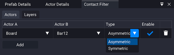 The Contact Filter window on the Actors tab, with one row pairing Board with Bar12. Its Type dropdown is open on Asymmetric, with Symmetric listed below, and the row carries an Enable check and a delete button.